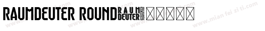 Raumdeuter Round字体转换